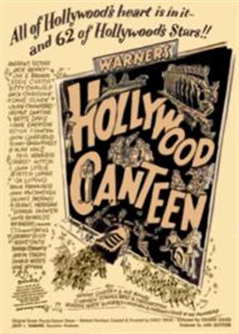 Hollywood Canteen (1944) Starring: Robert Hutton, Dane Clark, Janis Paige - Three Movie Buffs Review