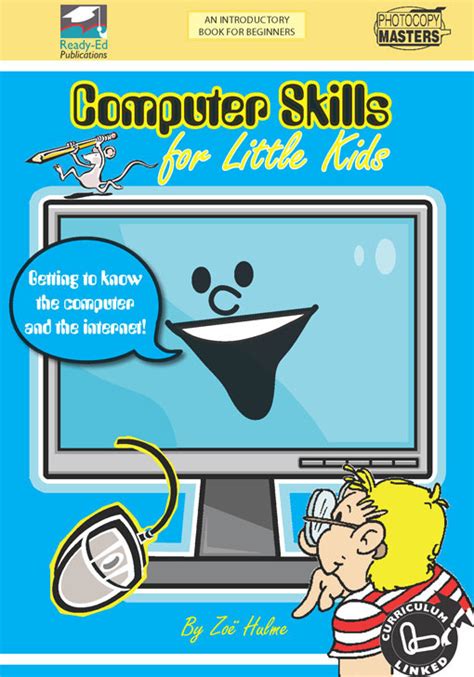 Computer Skills for Little Kids - Ready-Ed Publications Educational Resources and Supplies ...