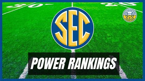 SEC Football Power Rankings: Week 1 Edition - Win Big Sports