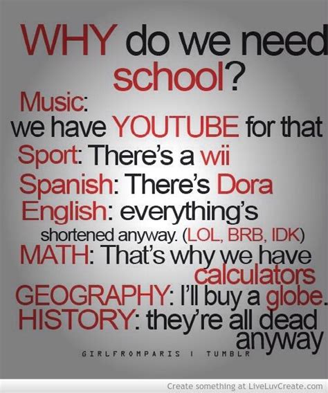 We don't need school who's with me | School quotes funny, Fun quotes funny, Funny quotes wallpaper