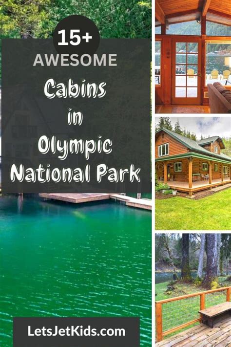 15+ Coolest Olympic National Park Cabins