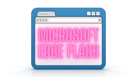 Flags In Microsoft Edge - IMAGESEE