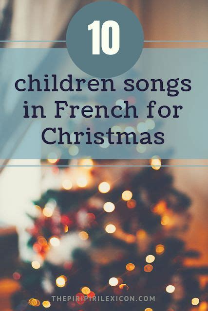 10 children songs in French for Christmas | Kids songs, French songs ...