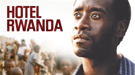 Hotel Rwanda (2004) - AZ Movies