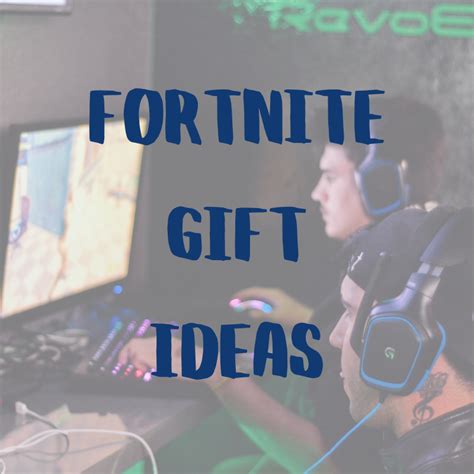 15 Fortnite Gift Ideas - Always Moving Mommy