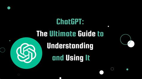 ChatGPT: The Ultimate Guide to Understanding and Using It - Tony Reviews Things