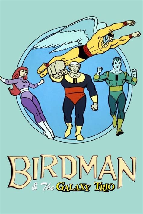 Birdman and the Galaxy Trio (TV Series 1967-1968) — The Movie Database (TMDb)