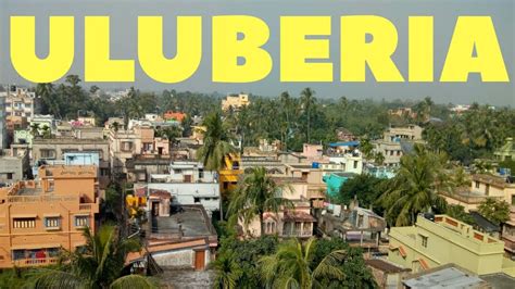 Uluberia city, Howrah, West Bengal - YouTube