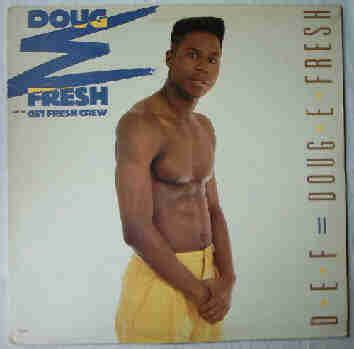 Doug E. Fresh – HILOBROW