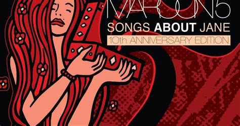 PopCultureGuy: Maroon 5 "Songs About Jane" 10th Anniversary Edition