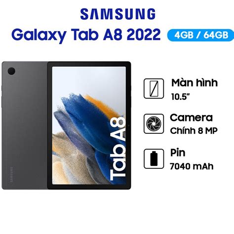 Máy tính bảng Samsung Galaxy Tab A8 2022 Wifi - Hàng Chính Hãng - Bảo ...