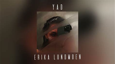 Erika Lundmoen - Yad (speed up + tiktok remix) - YouTube