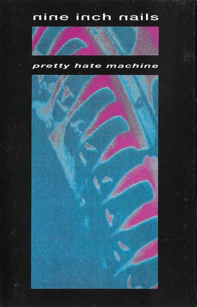 Nine Inch Nails – Pretty Hate Machine (1991, Black, Cassette) - Discogs