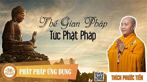 Thế Gian Pháp Tức Phật Pháp