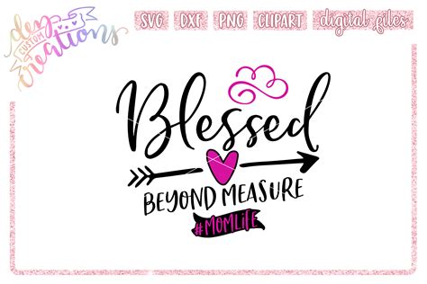 Blessed Beyond Measure - SVG DXF PNG File