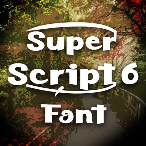 Super Script 6 True Type Font Download