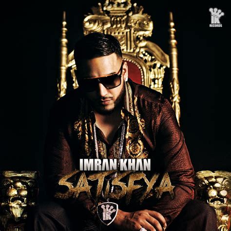 Imran Khan - Satisfya - Single - [M4A - MP3] [iTunes-Rip]