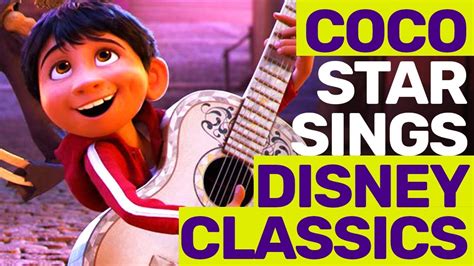 COCO Star Sings Classic DISNEY Songs! - YouTube