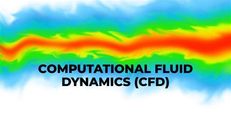 What Is Computational Fluid Dynamics (CFD)? - Maritime Page