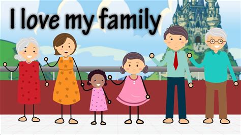 I Love My Family Song | Kids Nursery Rhyme - YouTube