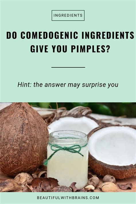 Do Comedogenic Ingredients Give You Pimples? – Beautiful With Brains