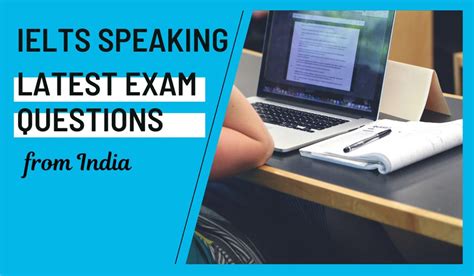 Latest IELTS Speaking test questions in India - April 2023 | IELTS-Blog