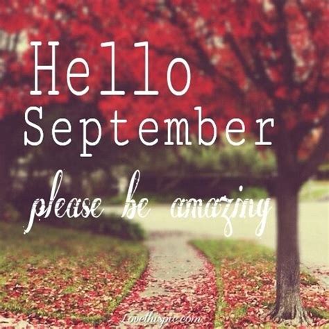 Hello September | Hello september quotes, September quotes, Hello september