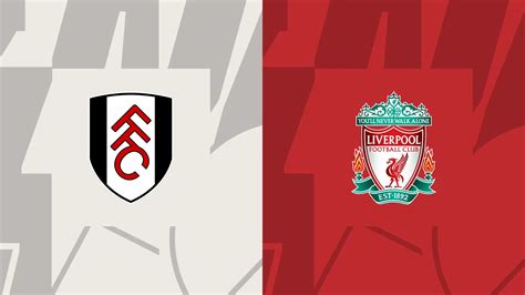 CONFIRMED TEAM: Fulham vs Liverpool - DaveOCKOP