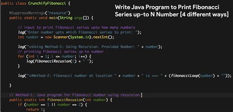 Write Java Program to Print Fibonacci Series up-to N Number [4 different ways] • Crunchify