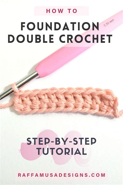 How to... Foundation Double Crochet – Step-by-Step Tutorial | Foundation single crochet, Double ...