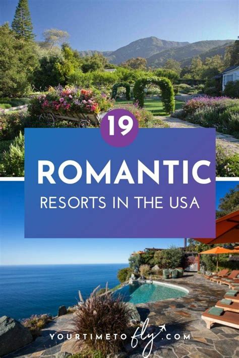 19 Most Romantic Resorts in the USA for an Anniversary Trip (2024)