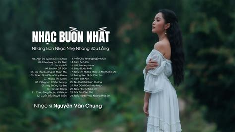 Những Bản Nhạc Nhẹ Nhàng Sâu Lắng - Anh Đã Quên Cô Ta Chưa, Hôm Nay Em Rất Mệt | Nhạc Buồn Cực ...