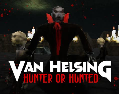 Van Helsing: Hunter Or Hunted by Lunar Cowboy Games