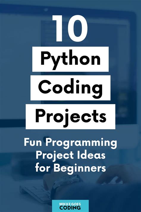 Python Projects for Beginners: 10 Easy Python Programming Project Ideas