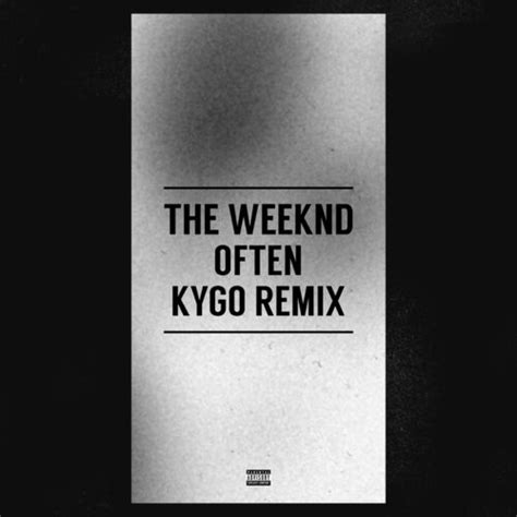 The Weeknd Often Lyrics