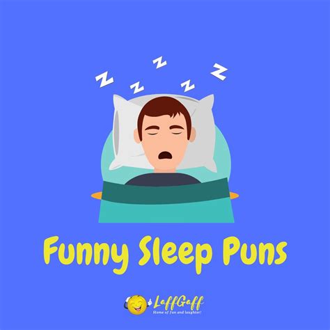 34 Funny Sleep Puns + Bonus Sleep, Snoring And Bed Jokes!