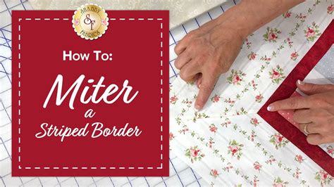 How To Miter A Striped Border | a Shabby Fabrics Quilting Tutorial ...