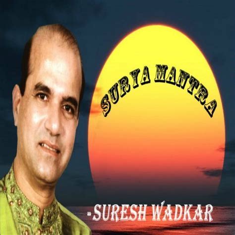 Surya Mantra - Vedic Healing