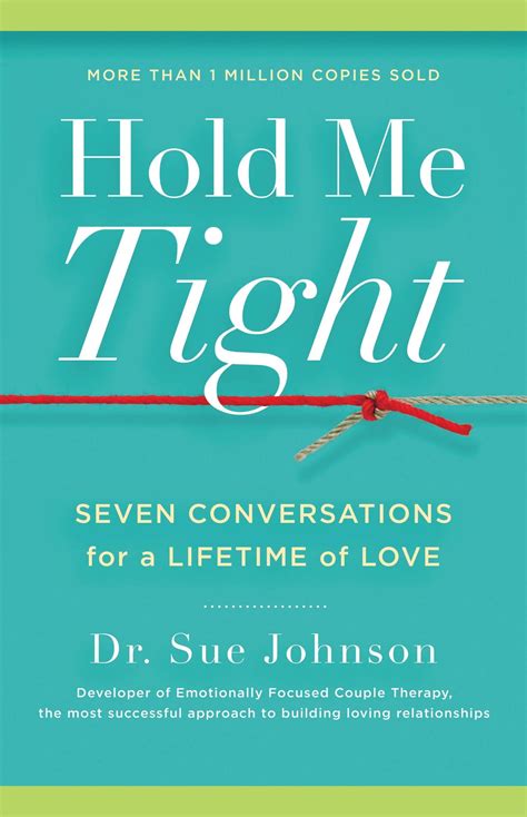 Hold Me Tight eBook by Dr. Sue Johnson - EPUB | Rakuten Kobo 9780316031998