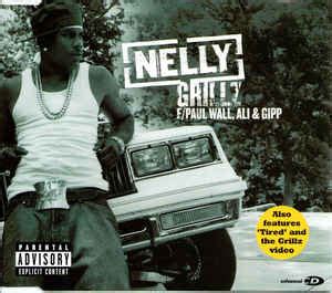 Nelly F/ Paul Wall, Ali & Gipp - Grillz (2006, CD) | Discogs