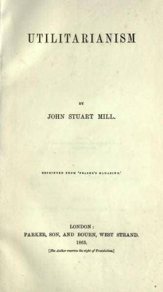 Utilitarianism by John Stuart Mill