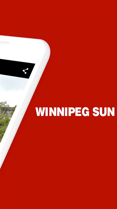 Winnipeg Sun – News, Entertainment, Sports & More - Android Apps on Google Play