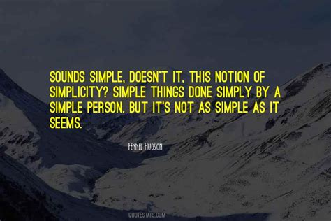 Top 66 Simple As It Seems Quotes: Famous Quotes & Sayings About Simple As It Seems