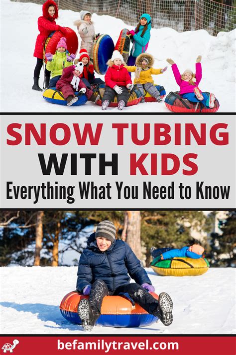 Snow Tubing with Kids: Everything You Need to Know - BeFamilyTravel