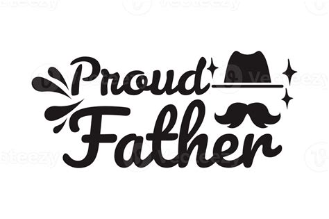 Father Day Quotes - Proud Father 16659631 PNG