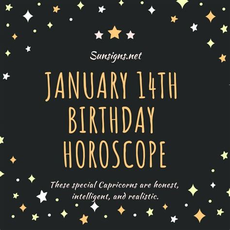 January 14 Zodiac Is Capricorn, Birthdays And Horoscope - SunSigns.Net