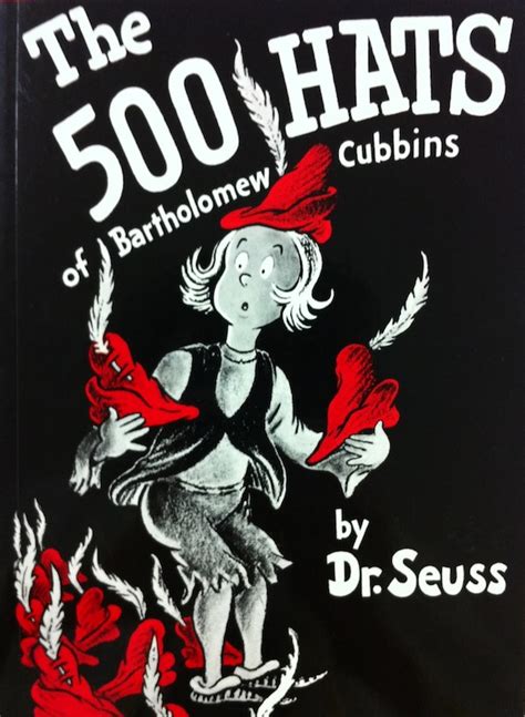 "The 500 Hats of Bartholomew Cubbins" by Dr. Seuss — Tools and Toys