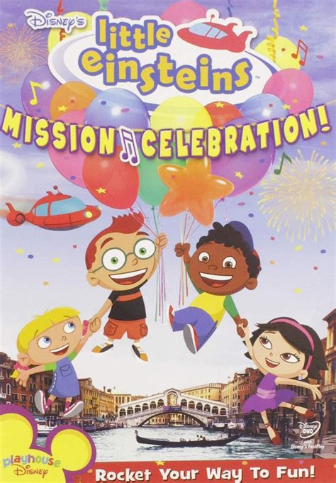 Mission Celebration! | Little Einsteins Wiki | Fandom