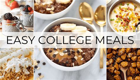 15 Easy College Meals That Are Fast and Affordable - By Sophia Lee