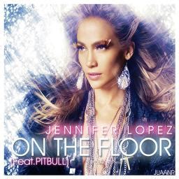 On The Floor - Song Lyrics and Music by Jennifer Lopez, ft. Pitbull ...